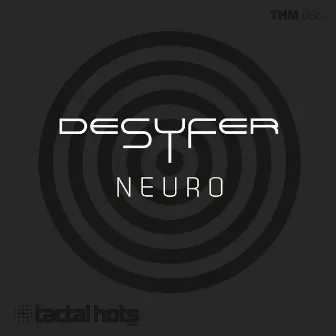 Neuro by Desyfer