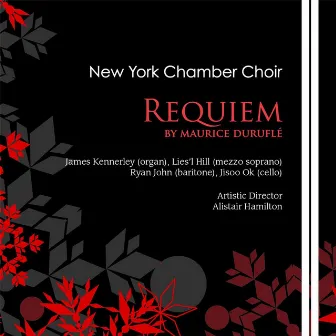 Maurice Duruflé: Requiem by James Kennerley