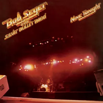 Nine Tonight (Live/Remastered) by Bob Seger