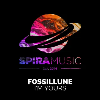 I'm Yours by Fossillune