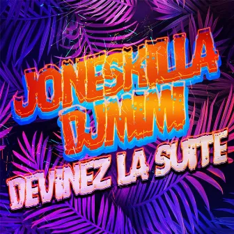 Devinez la suite by Joneskilla