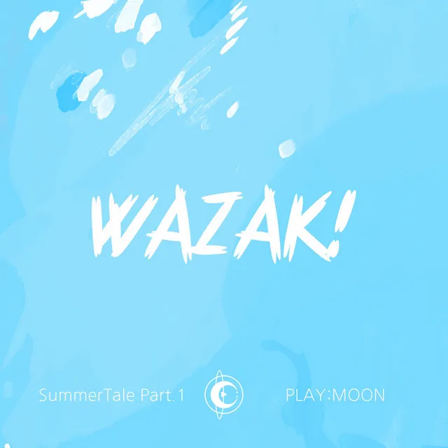 SummerTale Part.1 - WAZAK! (Feat. OB)