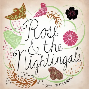 Rose & The Nightingale - Spirit of the Garden by Jody Redhage