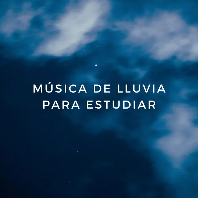 Música De Lluvia Para Estudiar Toda La Noche