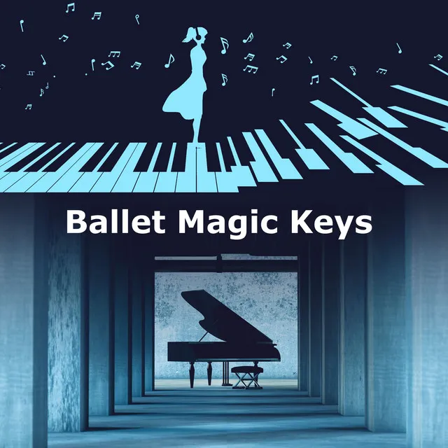 Ballet Magic Keys