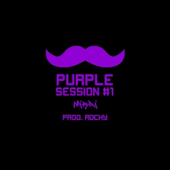 Purple - Session 1 by Mirai