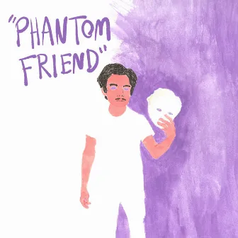 Phantom Friend by Chris Farren