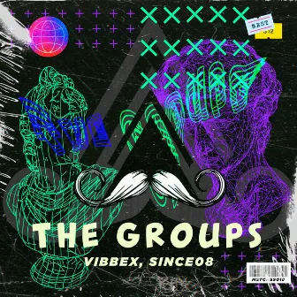 The Groups by Vibbex