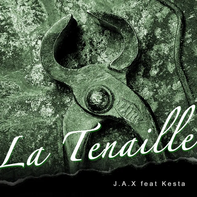 La tenaille