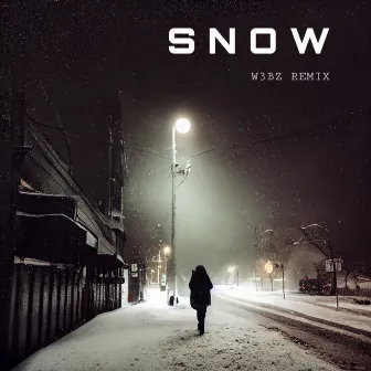 Snow - Remix by W3BZ