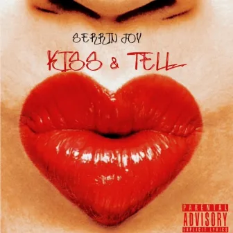 Kiss N Tell by Serrin Joy