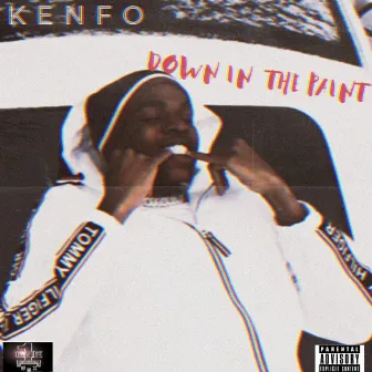 Down In The Paint by Kenfo