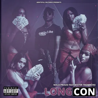 Long Con by NoLo Proud