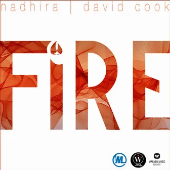 Fire (feat. David Cook) by Nadhira