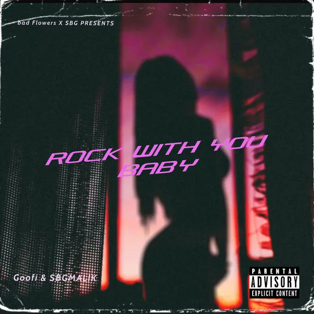 Rock With You Baby