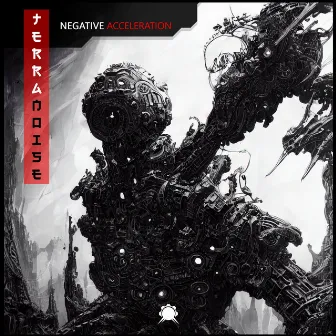 Negative Acceleration by Terranoise