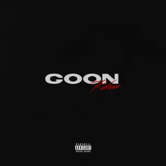 Goon by Rohan