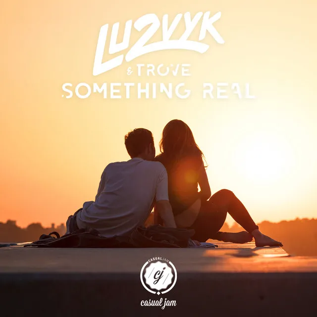 Something Real (feat. Trove)