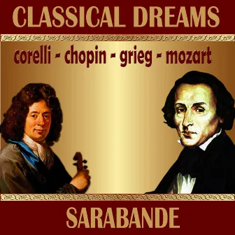 Classical Dreams. Sarabande by Josif Conta