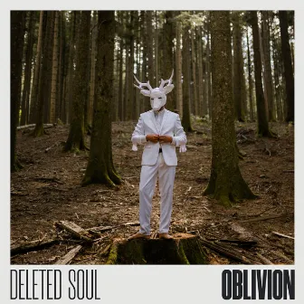 Oblivion by Deleted Soul