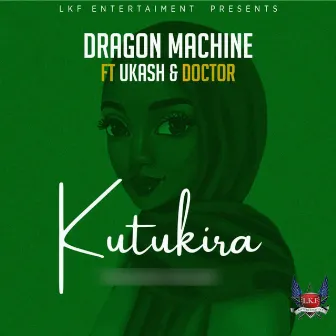 Kutukira by Dragon Machine