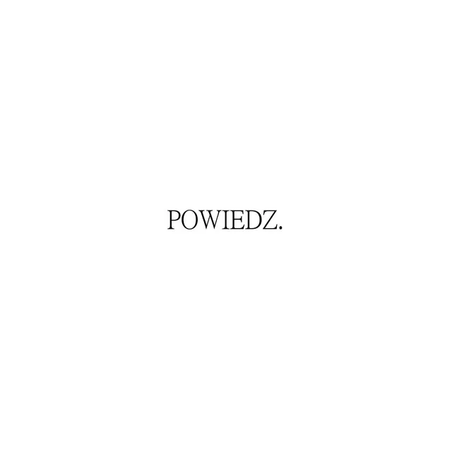 powiedz.