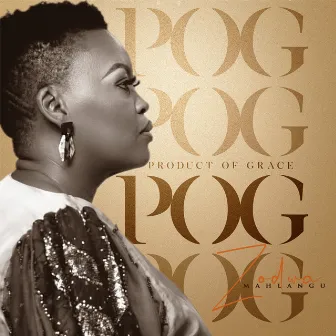 Product of Grace by Zodwa Mahlangu