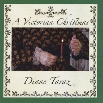 A Victorian Christmas by Diane Taraz