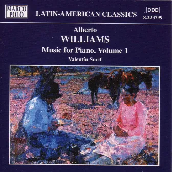 Williams: Piano Music, Vol. 1 by Valentin Surif