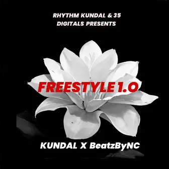 FREESTYLE 1.O by Rhythm kundal