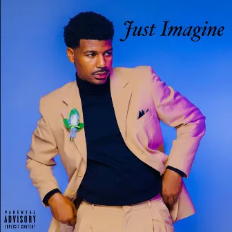 Just Imagine by Khari Holt