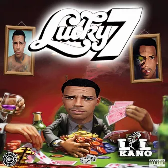 Lucky 7 by Lil Kano