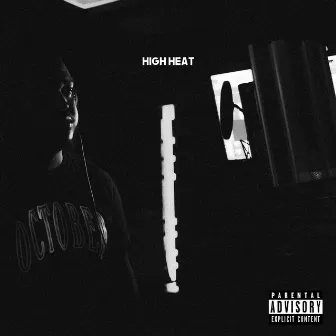 High Heat by 2Kz