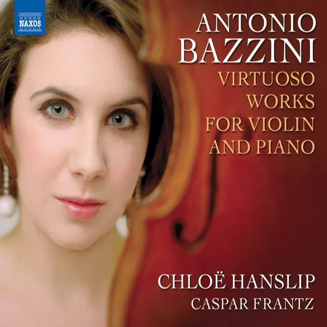 Bazzini, A.: Virtuoso Works for Violin and Piano