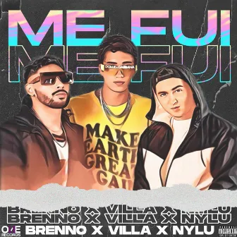 Me Fui by Villa