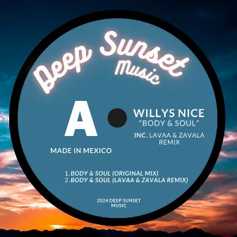 Body & Soul by Willys Nice