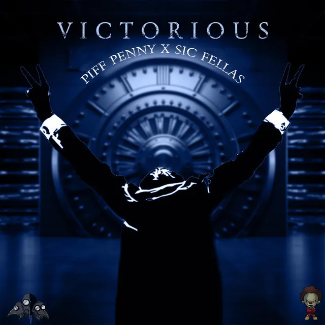 Victorious (feat: Sic Fellas)