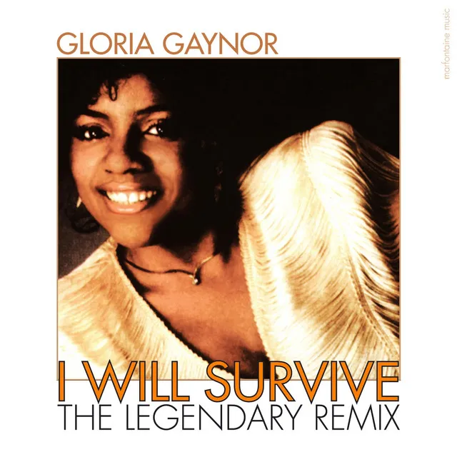 I Will Survive - The Legendary Remix