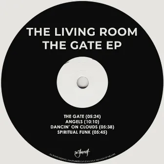 The Gate EP by The Living Room