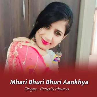 mhari bhuri bhuri aankhya by Prakriti Meena