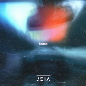 Tease by Jeia