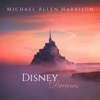 Disney Dreams by Michael Allen Harrison