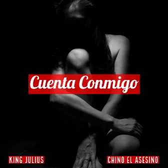 Cuenta Conmigo by King Julius