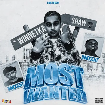 Most Wanted by BME Diego