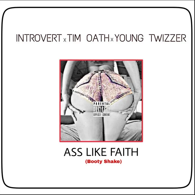 Ass like Faith