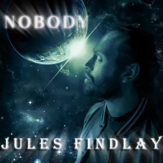 Nobody by Jules Findlay