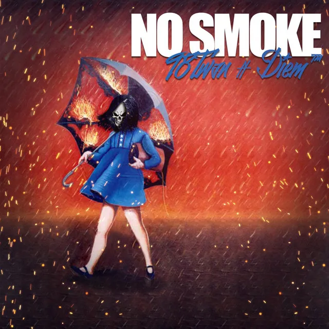 No Smoke (Radio Edit)