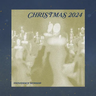 Christmas 2024 by Providence Worship