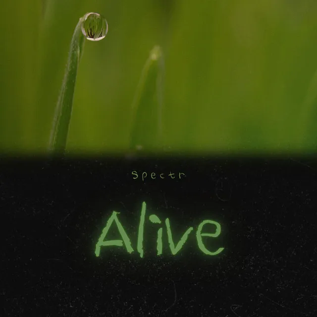 Alive