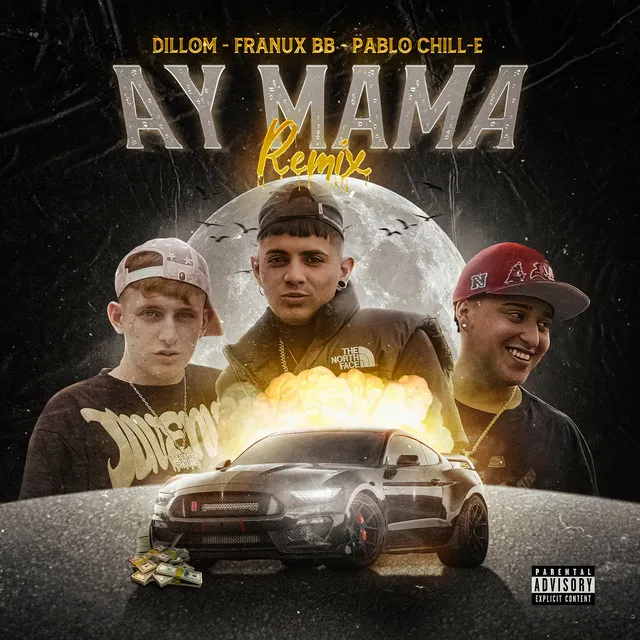 Ay Mamá (feat. Dillom) - Remix